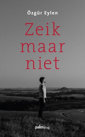 Zeik maar niet omslag