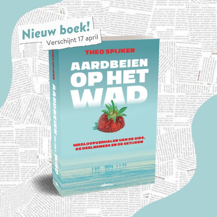 ‘Aardbeien op het wad’ verschijnt 17 april