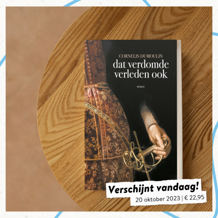 ‘Dat verdomde verleden ook’ verschijnt vandaag