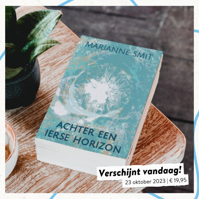 'Achter een Ierse horizon' is verschenen!