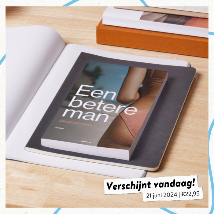 'Een betere man' verschijnt vandaag!