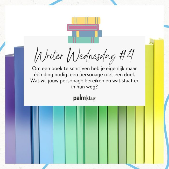 Hoe bouw je een personage? | WRITER WEDNESDAY SCHRIJFTIP #4