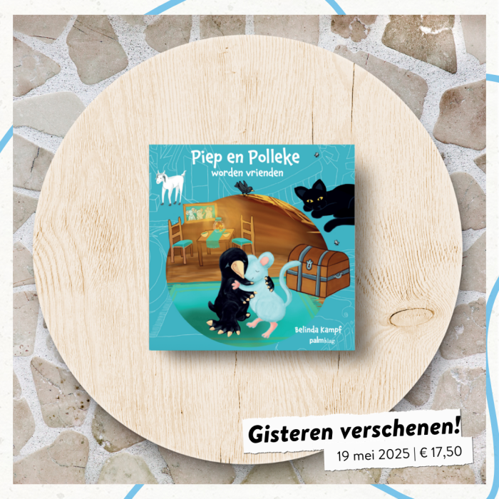 'Piep en Polleke' verschijnt vandaag!
