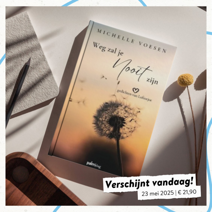 ‘Weg zal je nooit zijn’ verschijnt vandaag!