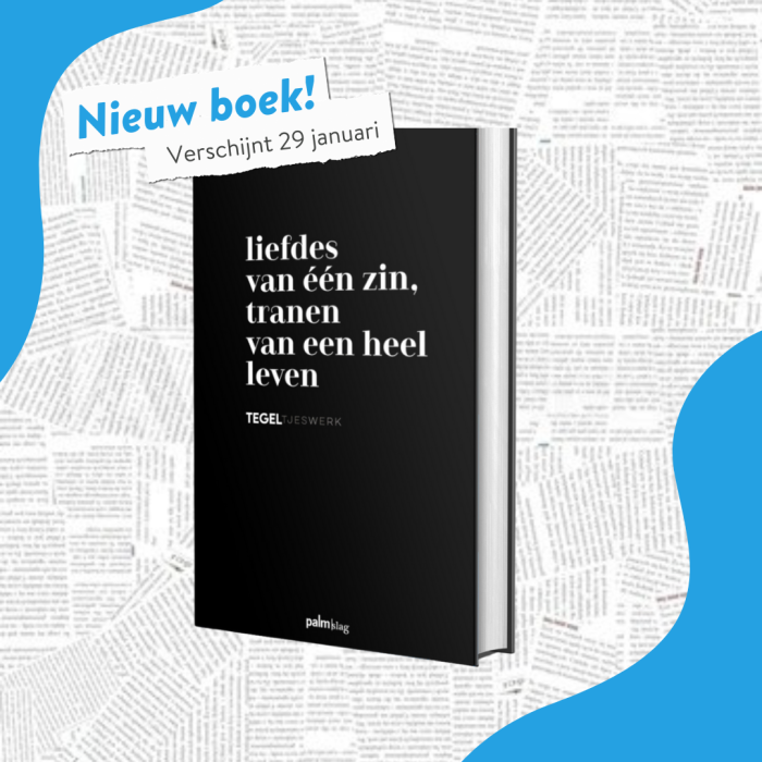 ‘Liefdes van één zin, tranen van een heel leven’ verschijnt 29 januari
